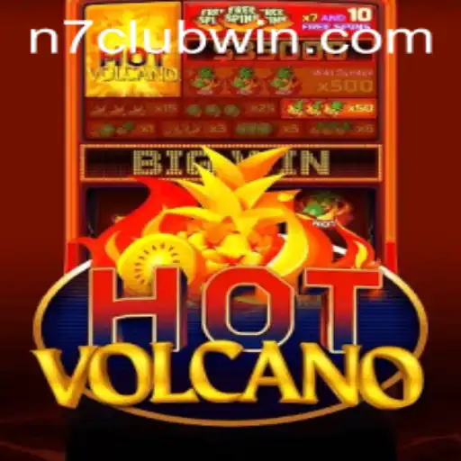 Explore the Thrilling World of HotVolcano: A Guide to N7Club's Latest Sensation