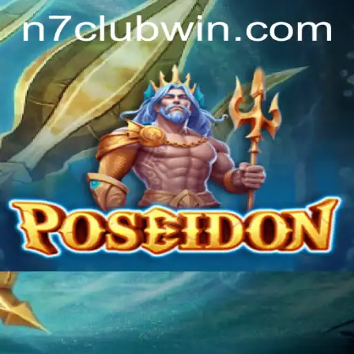 Dive into the Adventure of Poseidon with N7Club: A Gaming Experience Like No Other