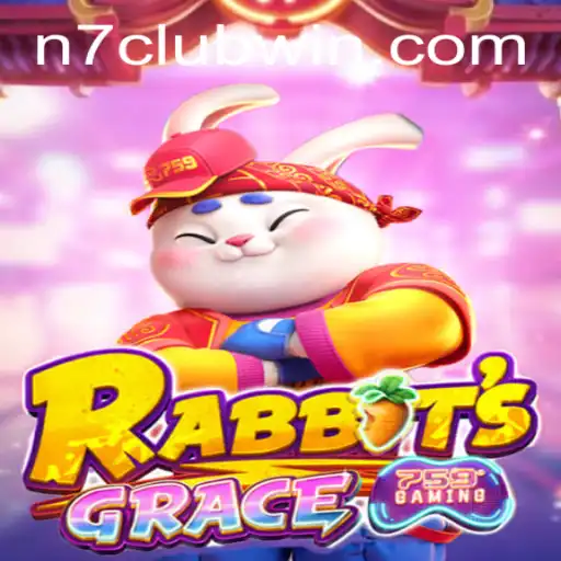 Unveiling RabbitsGrace: The Thrilling Journey into the N7Club Arena
